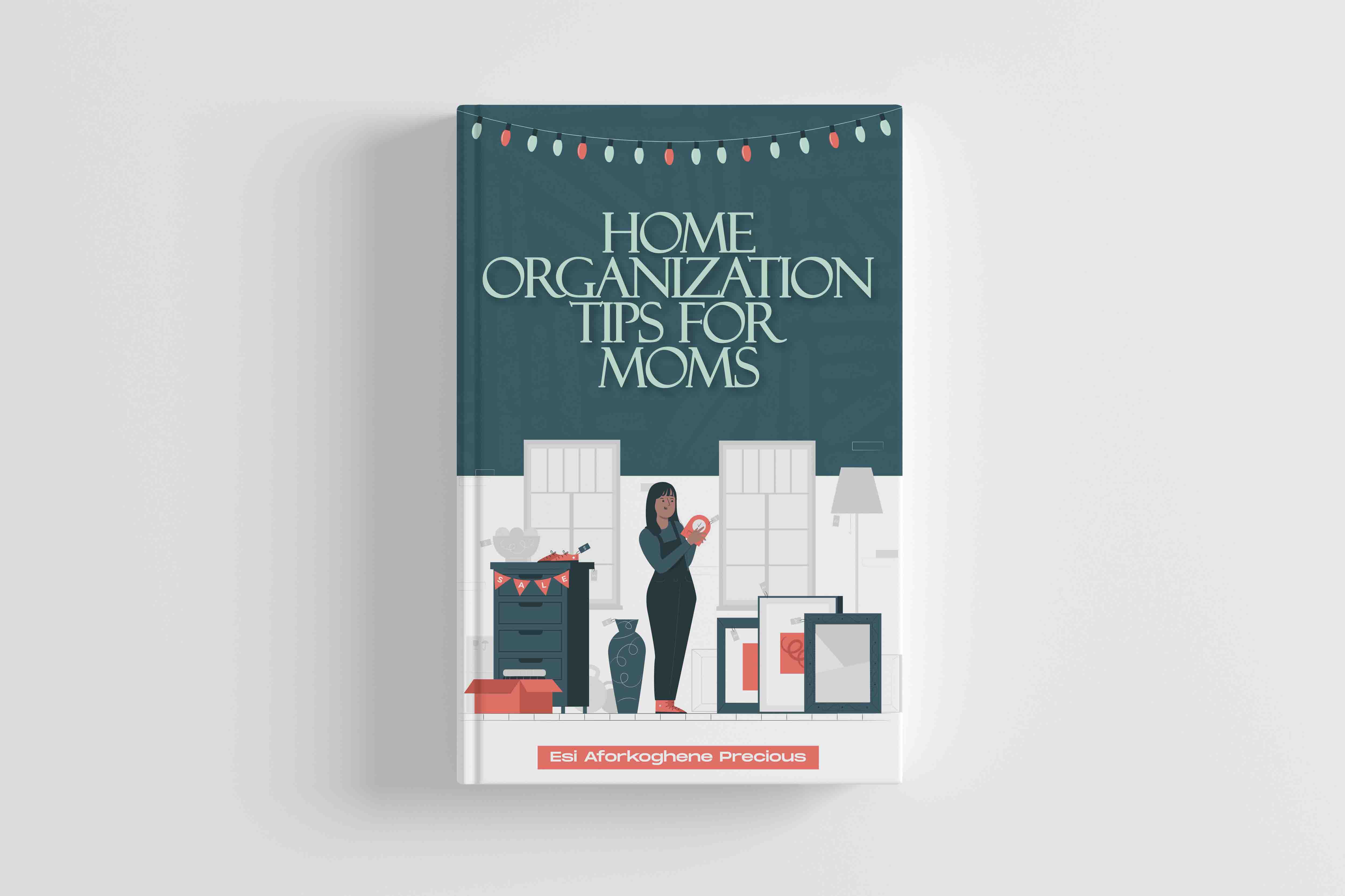 a book titled home organization tips for moms